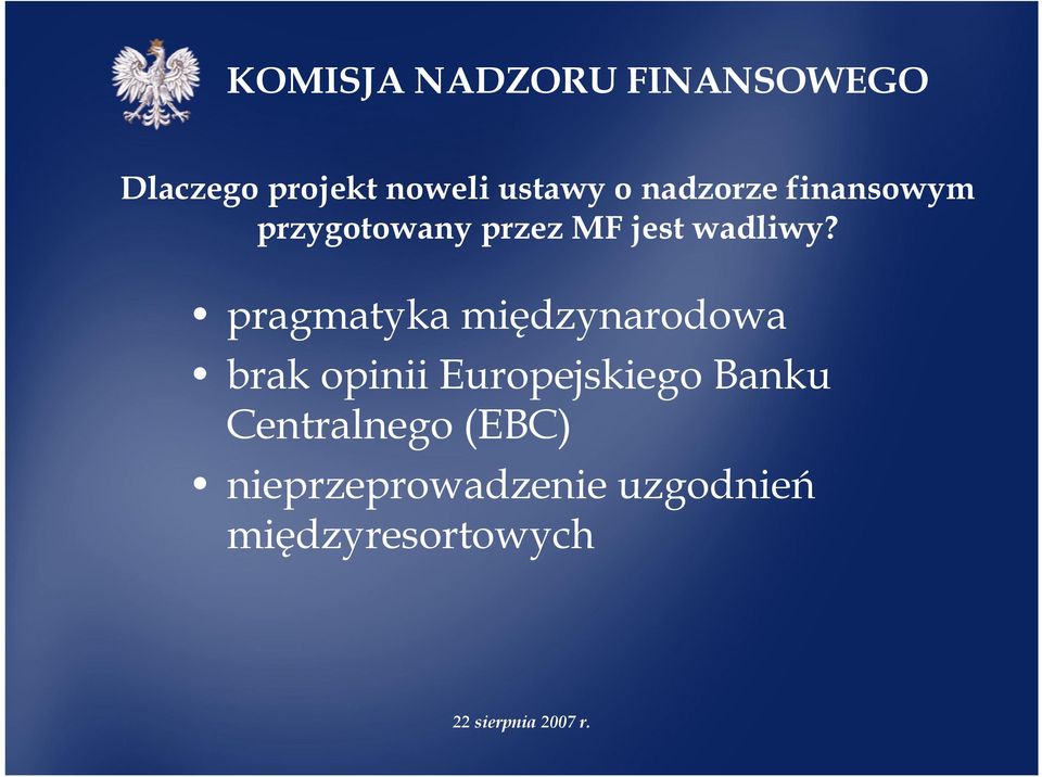 pragmatyka międzynarodowa brak opinii Europejskiego