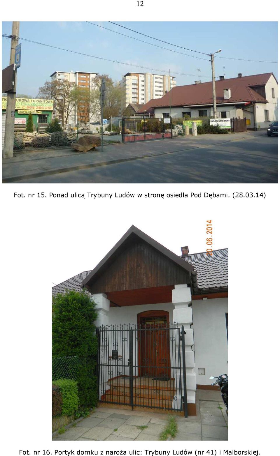 osiedla Pod Dębami. (28.03.14) Fot.