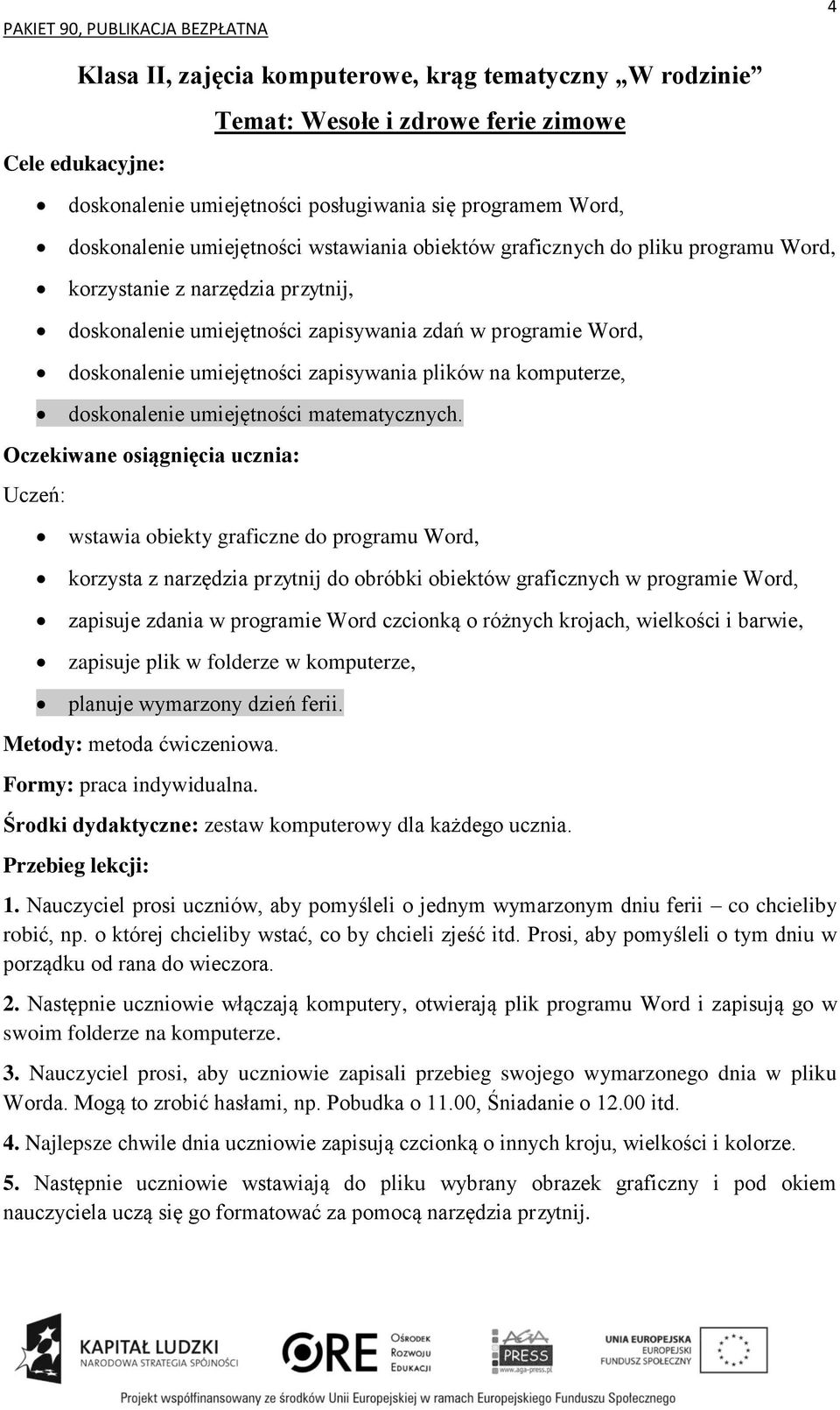 doskonalenie umiejętności matematycznych.