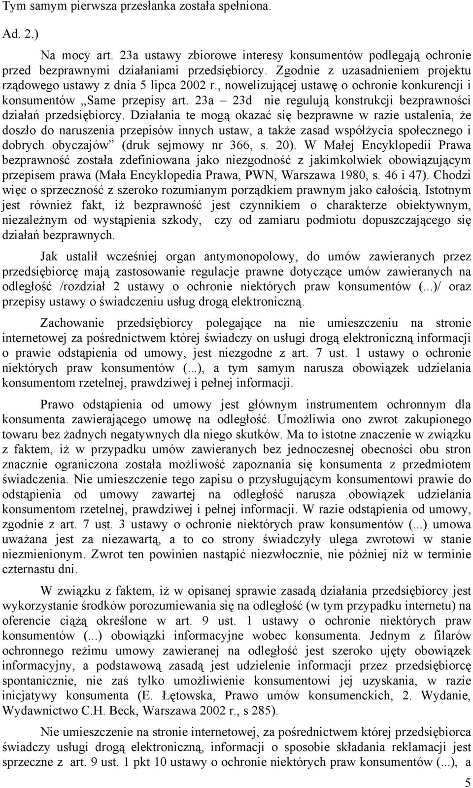 23a 23d nie regulują konstrukcji bezprawności działań przedsiębiorcy.