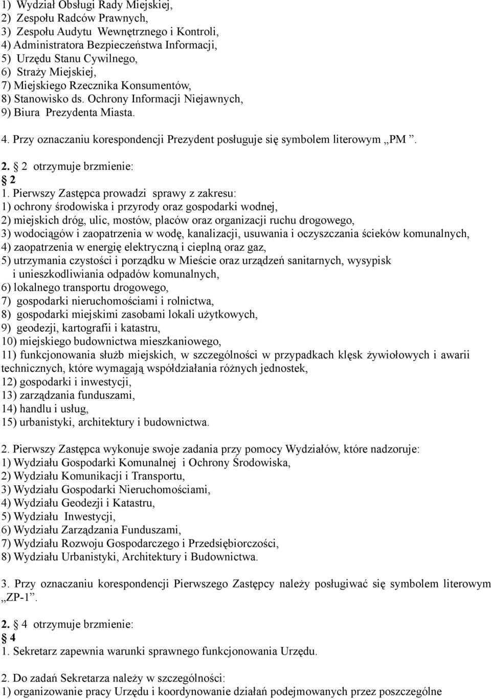 2 otrzymuje brzmienie: 2 1.