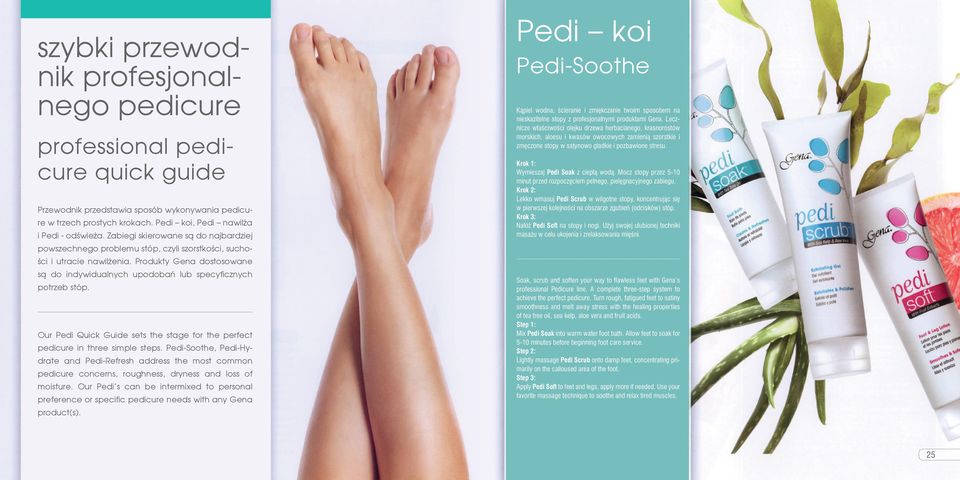 Produkty Gena dostosowane są do indywidualnych upodobań lub specyficznych potrzeb stóp. Our Pedi Quick Guide sets the stage for the perfect pedicure in three simple steps.
