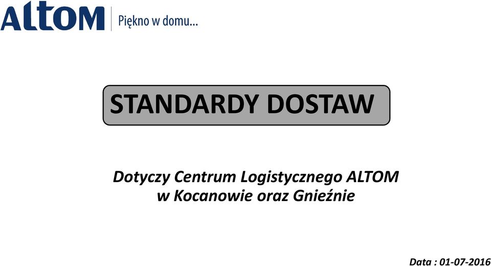 Logistycznego ALTOM w