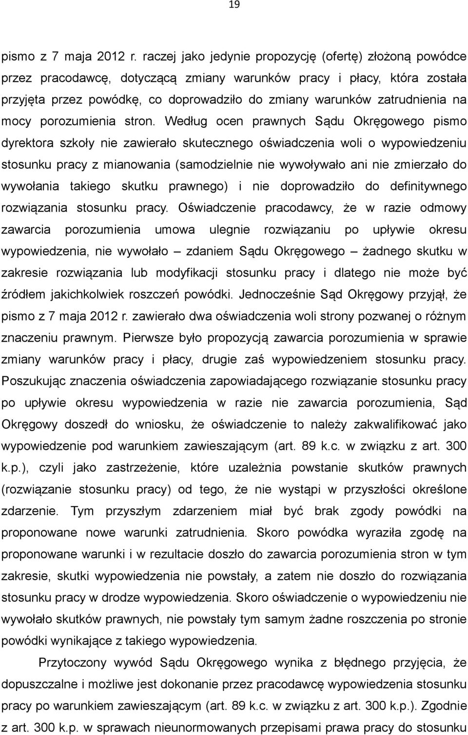 zatrudnienia na mocy porozumienia stron.