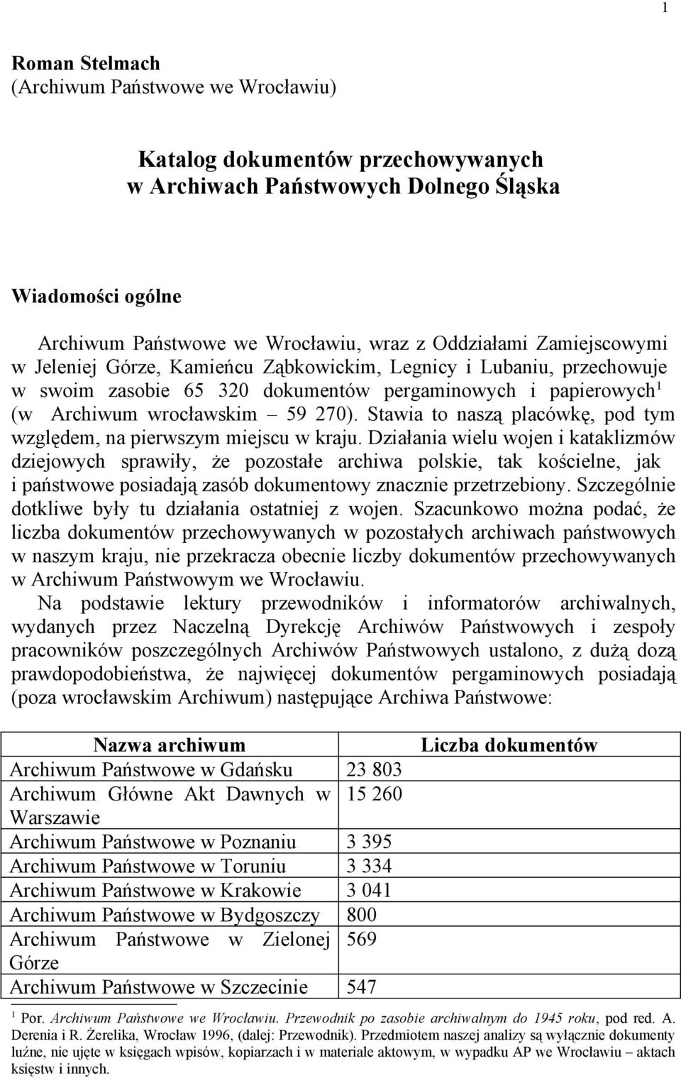 Stawia to naszą placówkę, pod tym względem, na pierwszym miejscu w kraju.