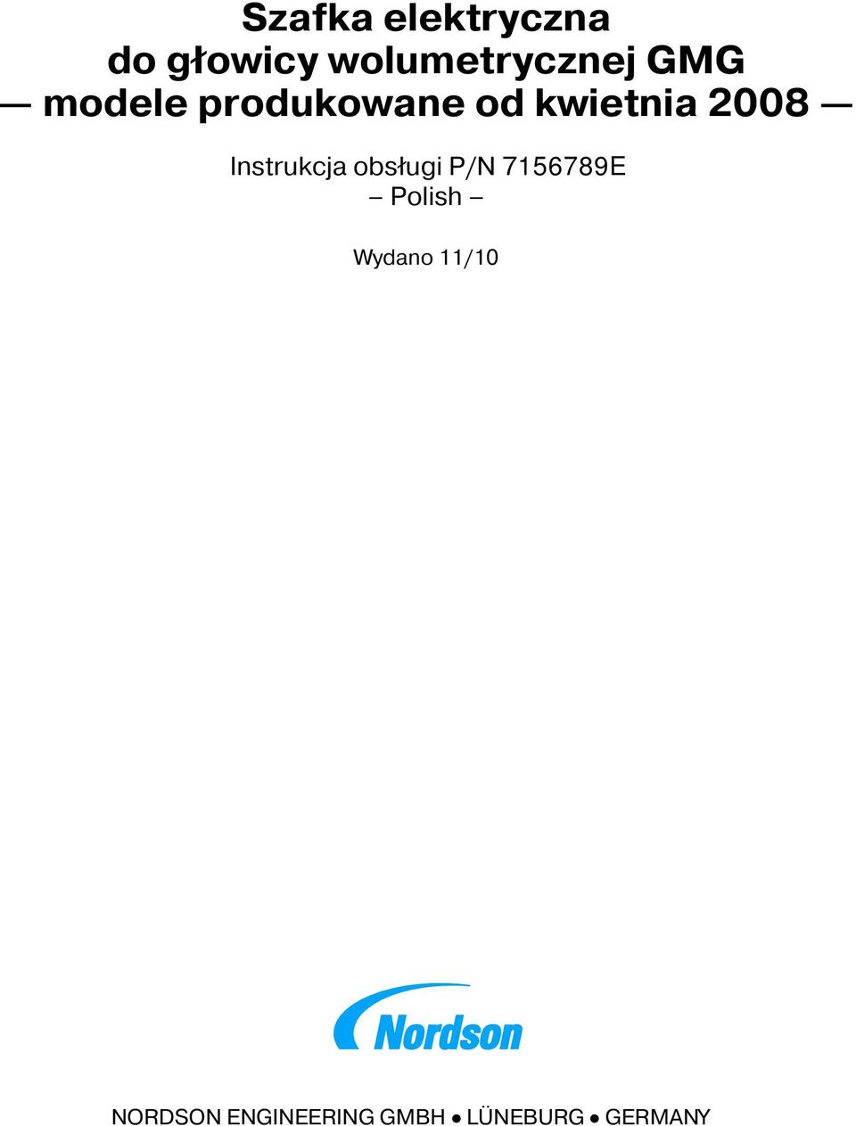 kwietnia 2008 Instrukcja obs³ugi Polish