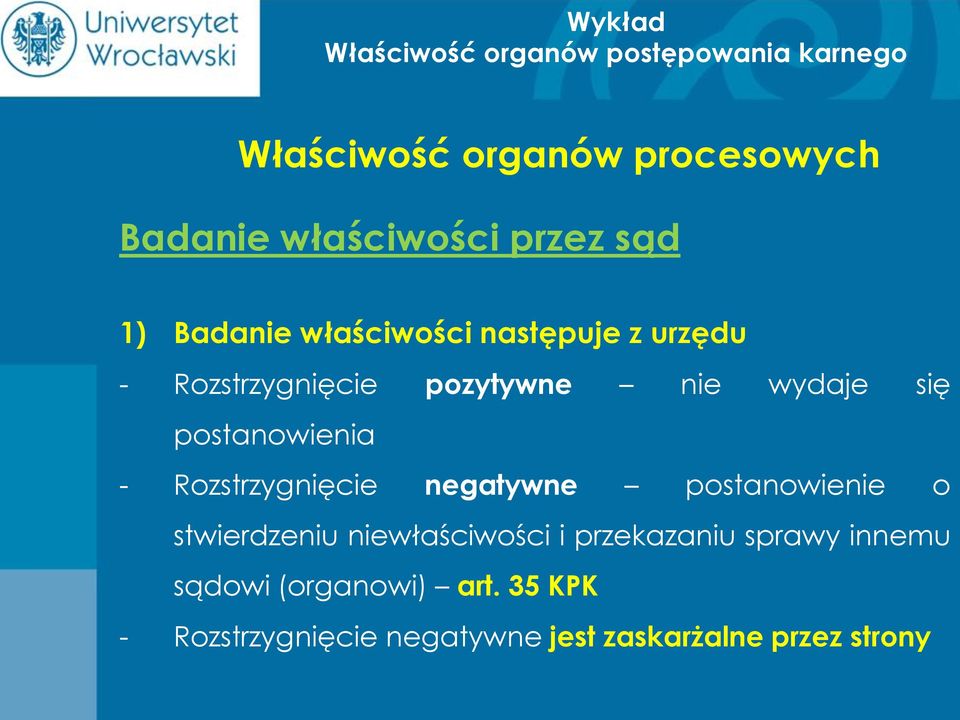 negatywne postanowienie o stwierdzeniu niewłaściwości i przekazaniu sprawy