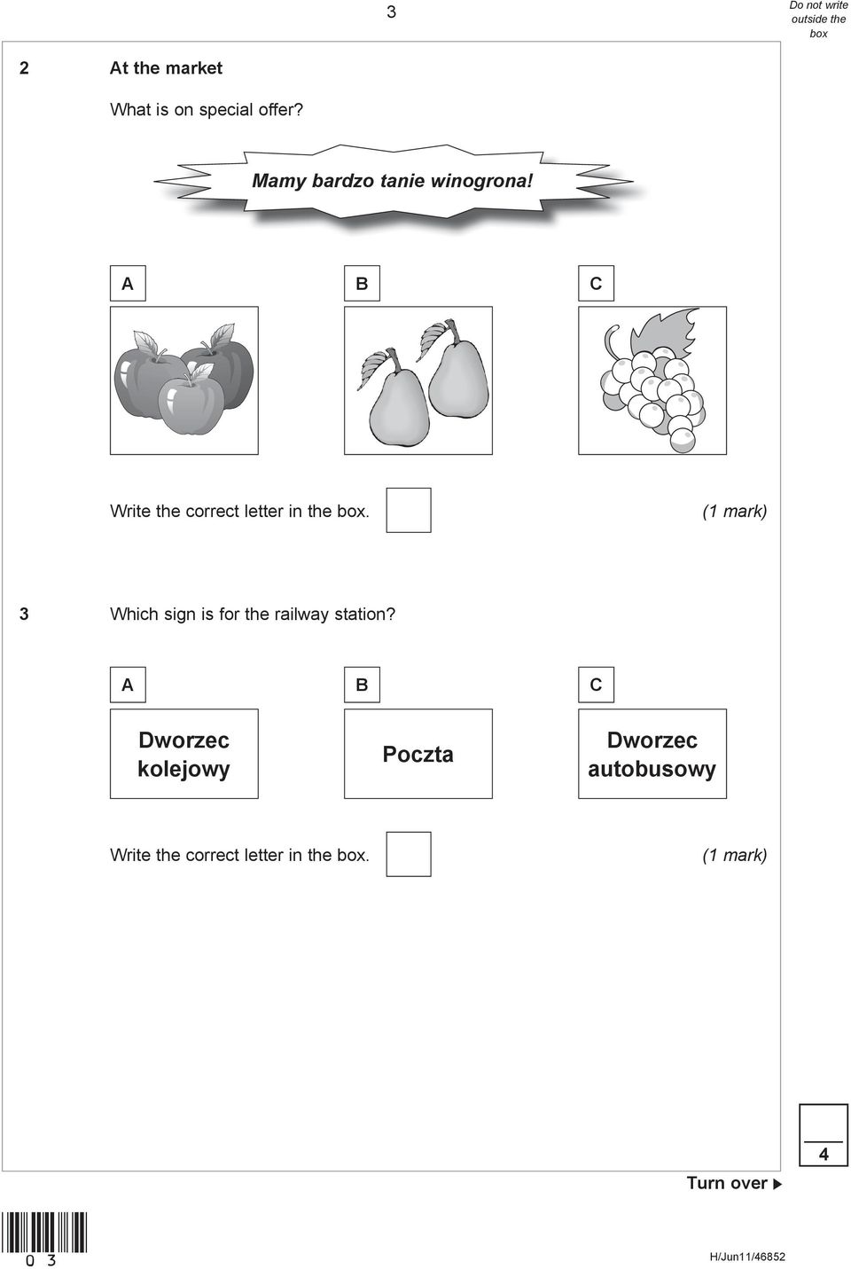 A B C Write the correct letter in the.
