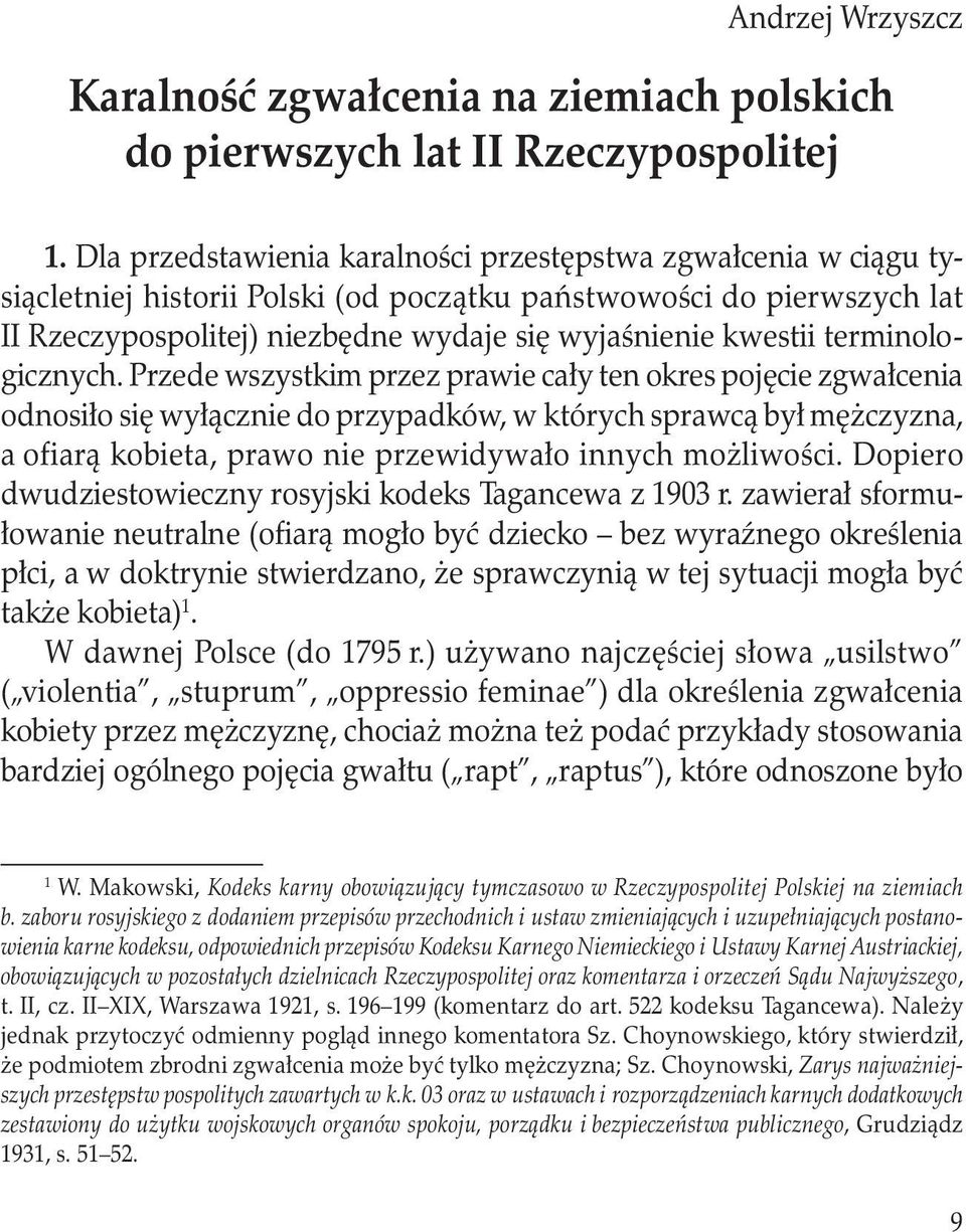 II Rzeczypospolitej) niezbędne wydaje się wyjaśnienie kwestii terminologicznych.