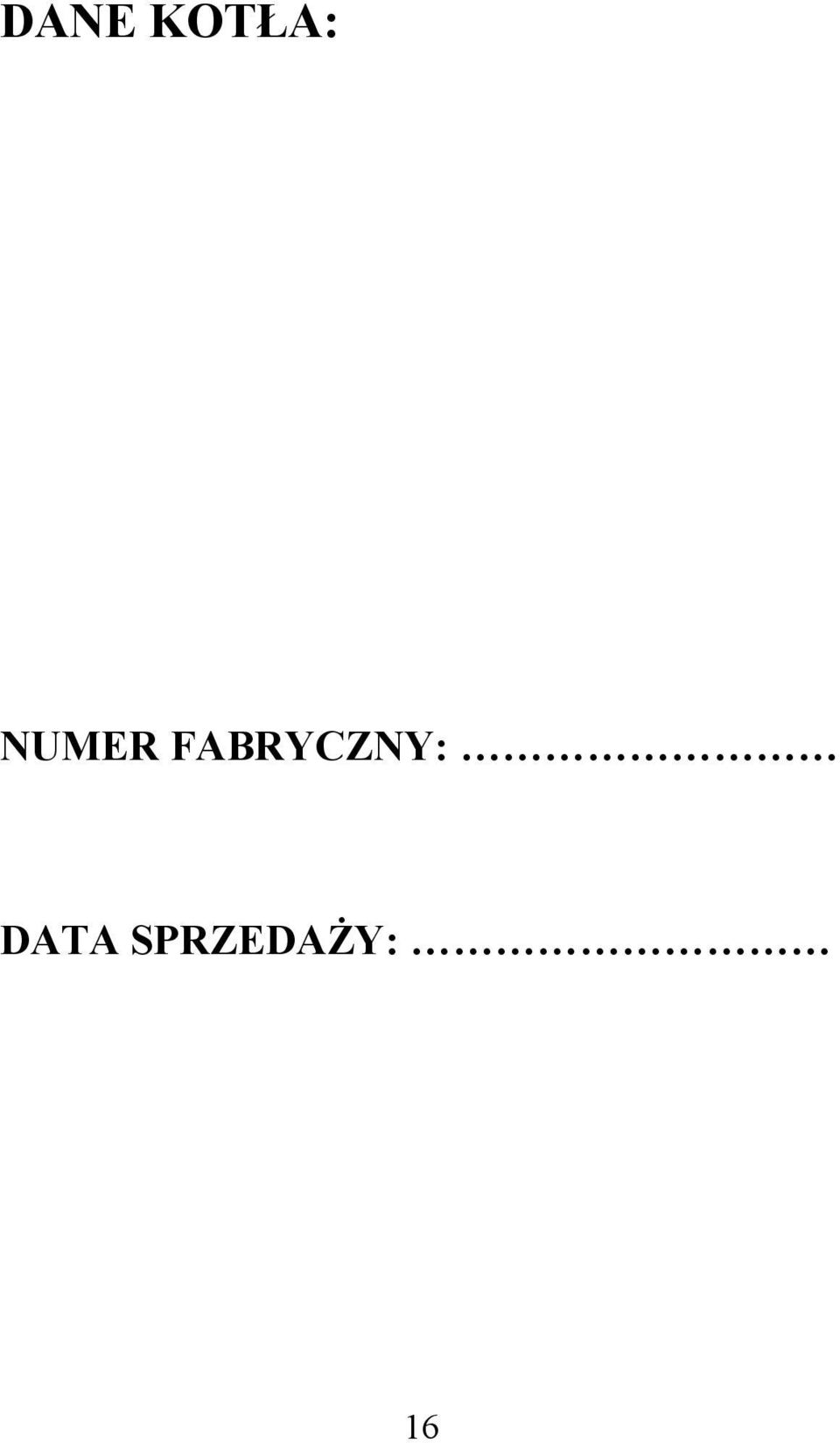 FABRYCZNY: