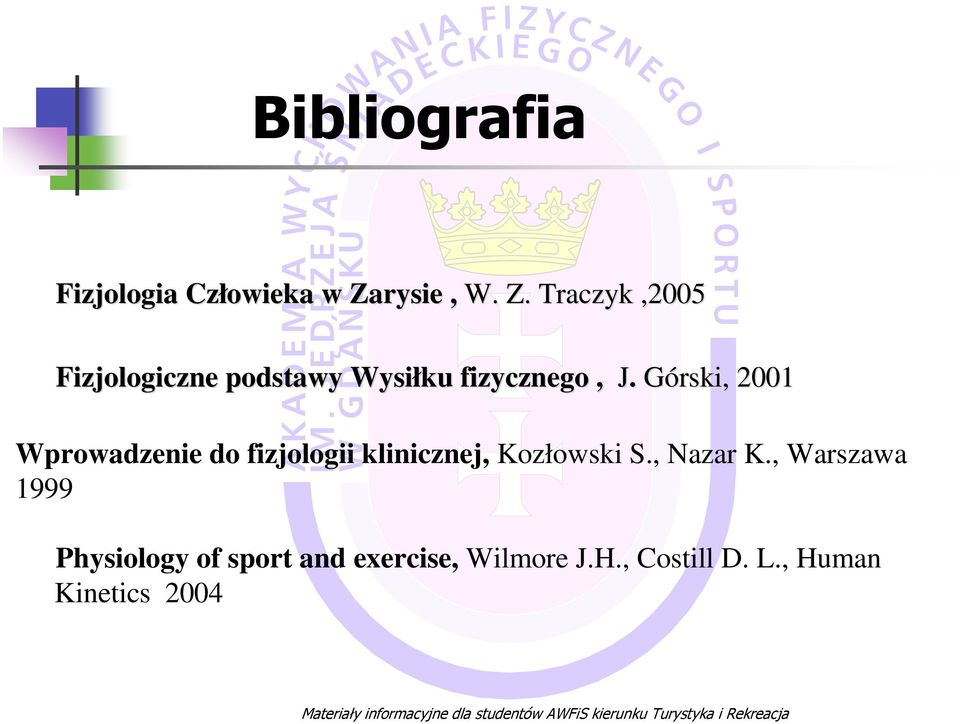 Górski, 2001 Wprowadzenie do fizjologii klinicznej, Kozłowski S., Nazar K.
