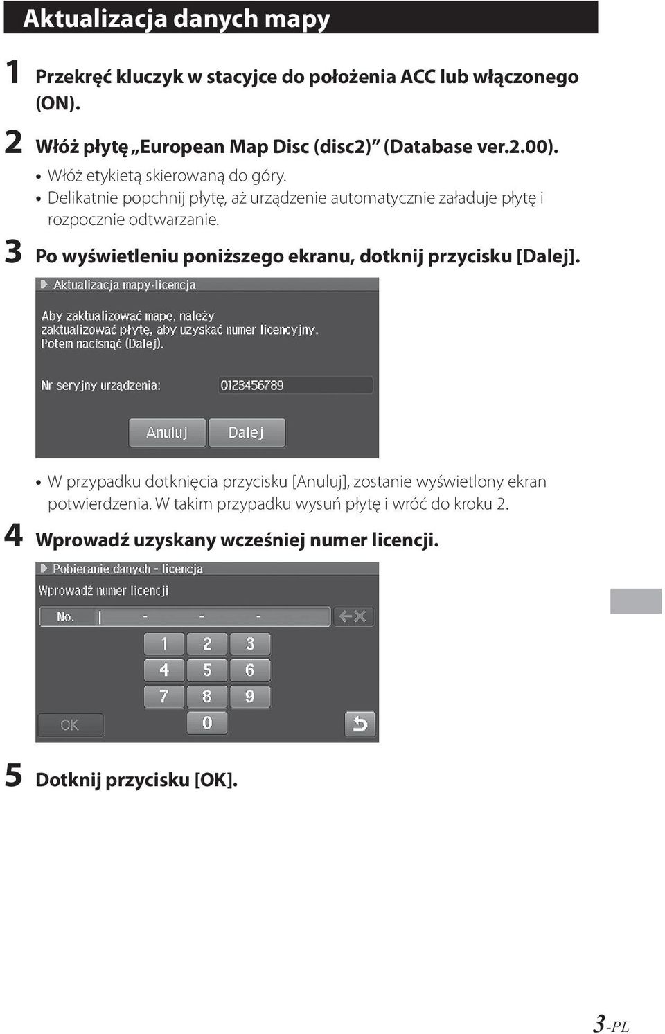 Delikatnie popchnij płytę, aż urządzenie automatycznie załaduje płytę i rozpocznie odtwarzanie.