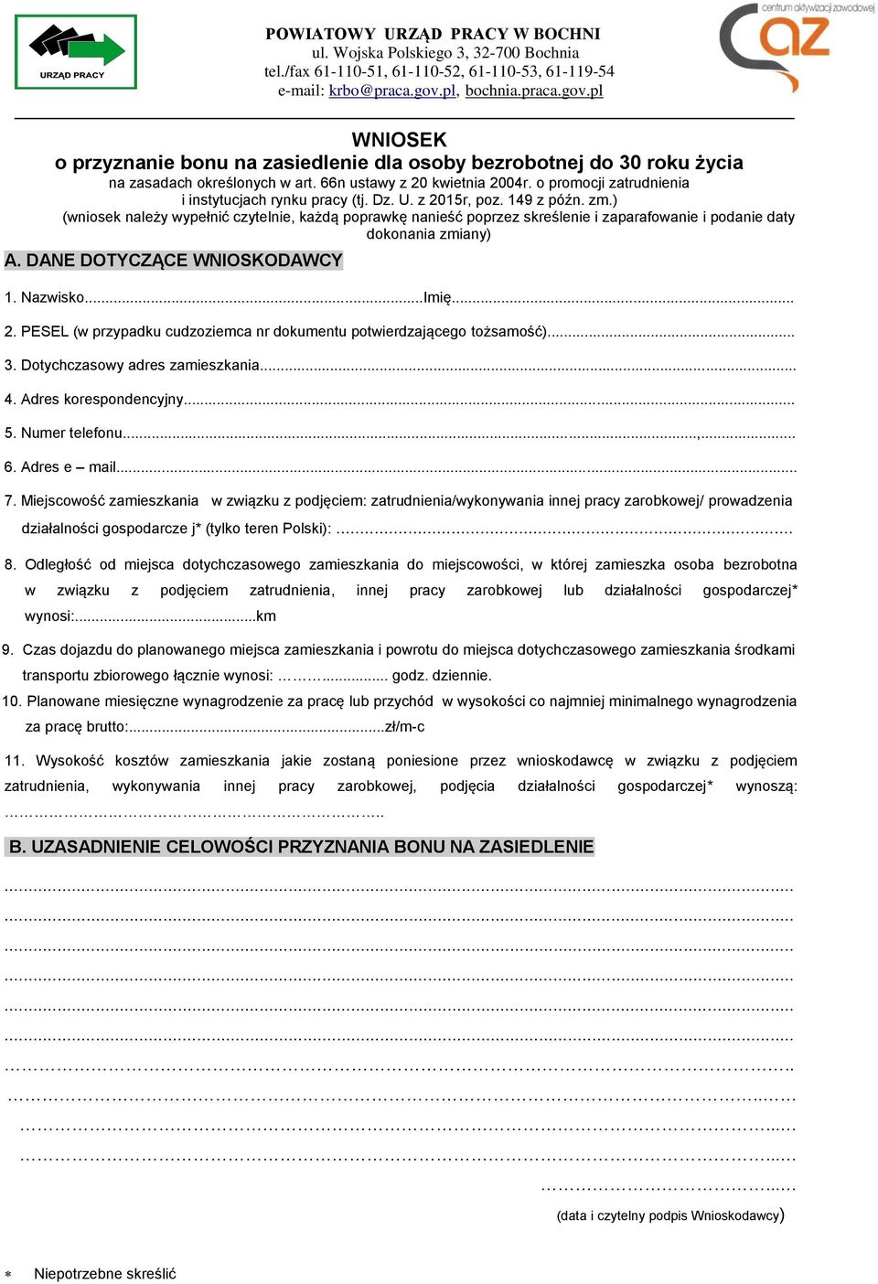 o promocji zatrudnienia i instytucjach rynku pracy (tj. Dz. U. z 2015r, poz. 149 z późn. zm.