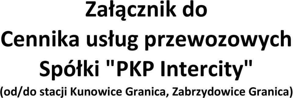 Spółki "PKP Intercity"