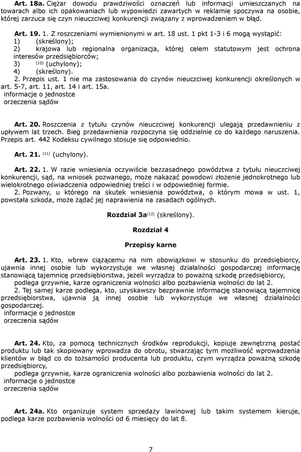 konkurencji związany z wprowadzeniem w błąd. Art. 19. 1. Z roszczeniami wymienionymi w art. 18 ust.