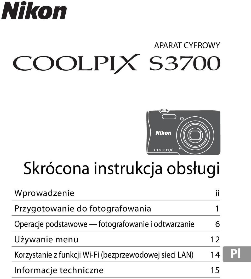 fotografowanie i odtwarzanie 6 Używanie menu 12 Korzystanie z