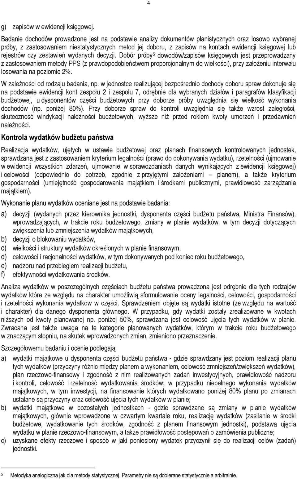 księgowej lub rejestrów czy zestawień wydanych decyzji.