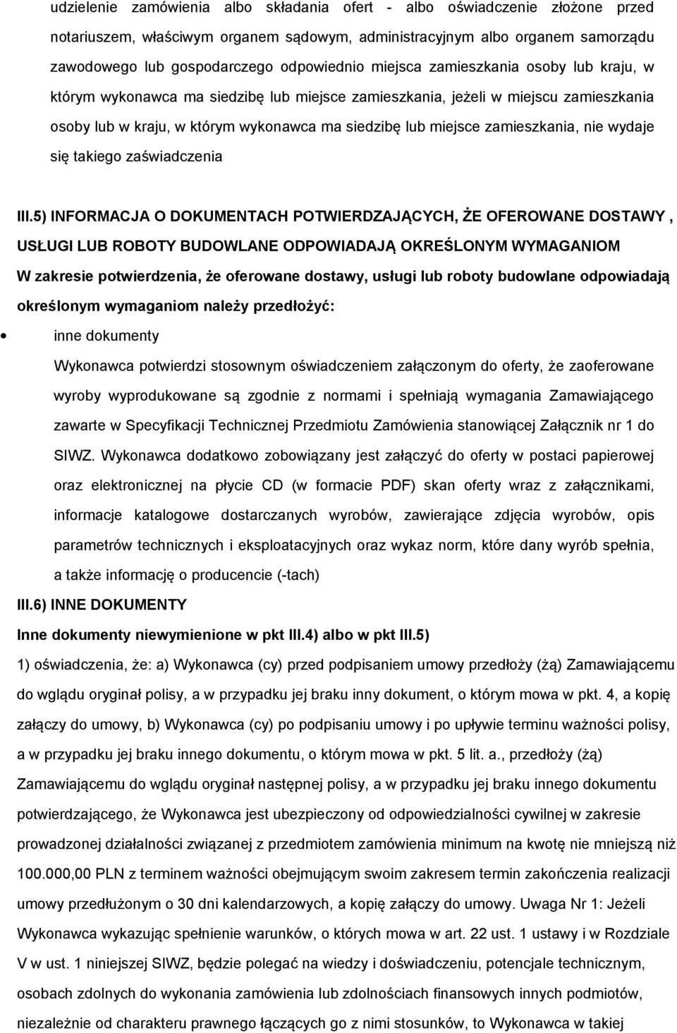 zaświadczenia III.