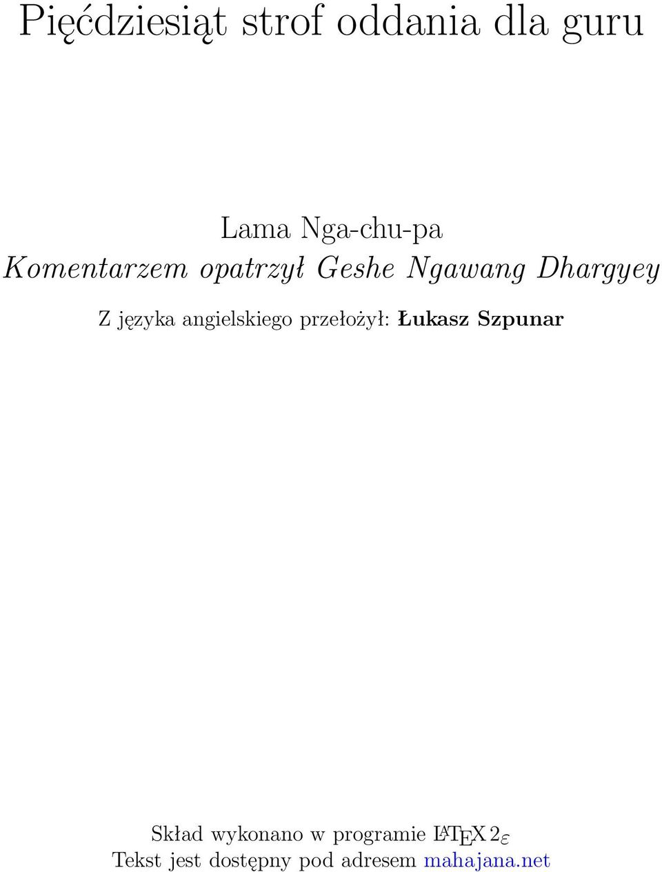 angielskiego przełożył: Łukasz Szpunar Skład wykonano w