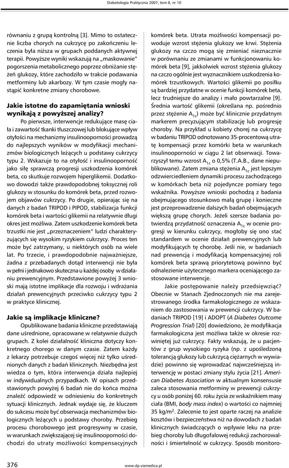W tym czasie mogły nastąpić konkretne zmiany chorobowe. Jakie istotne do zapamiętania wnioski wynikają z powyższej analizy?