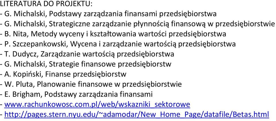Szczepankowski, Wycena i zarządzanie wartością przedsiębiorstwa - T. Dudycz, Zarządzanie wartością przedsiębiorstwa - G.