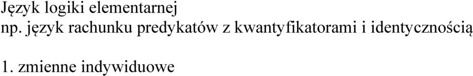 kwantyfikatorami i