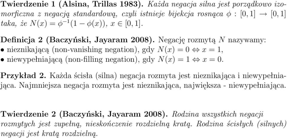 Definicja 2 (Baczyński, Jayaram 2008).