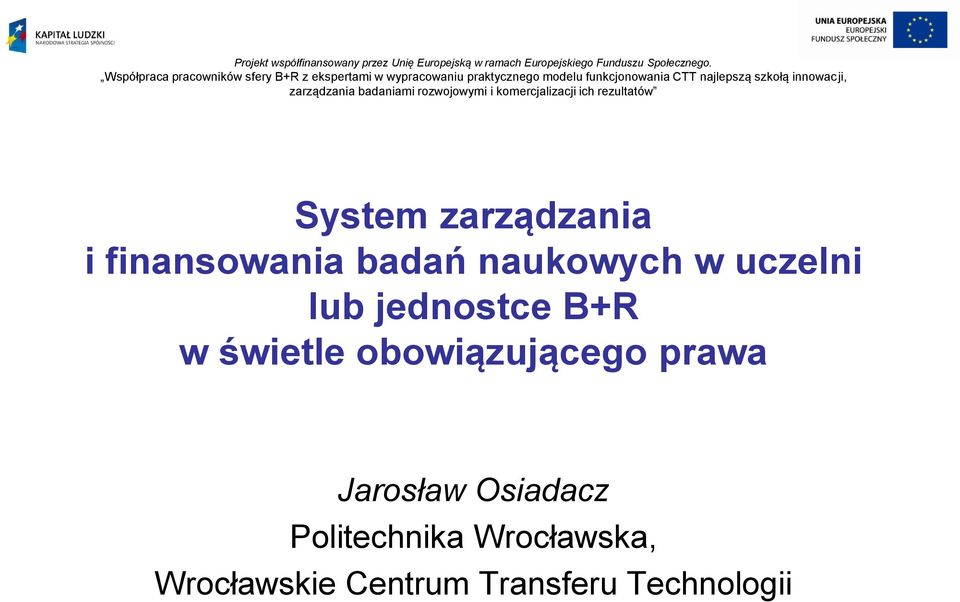 obowiązującego prawa Jarosław Osiadacz