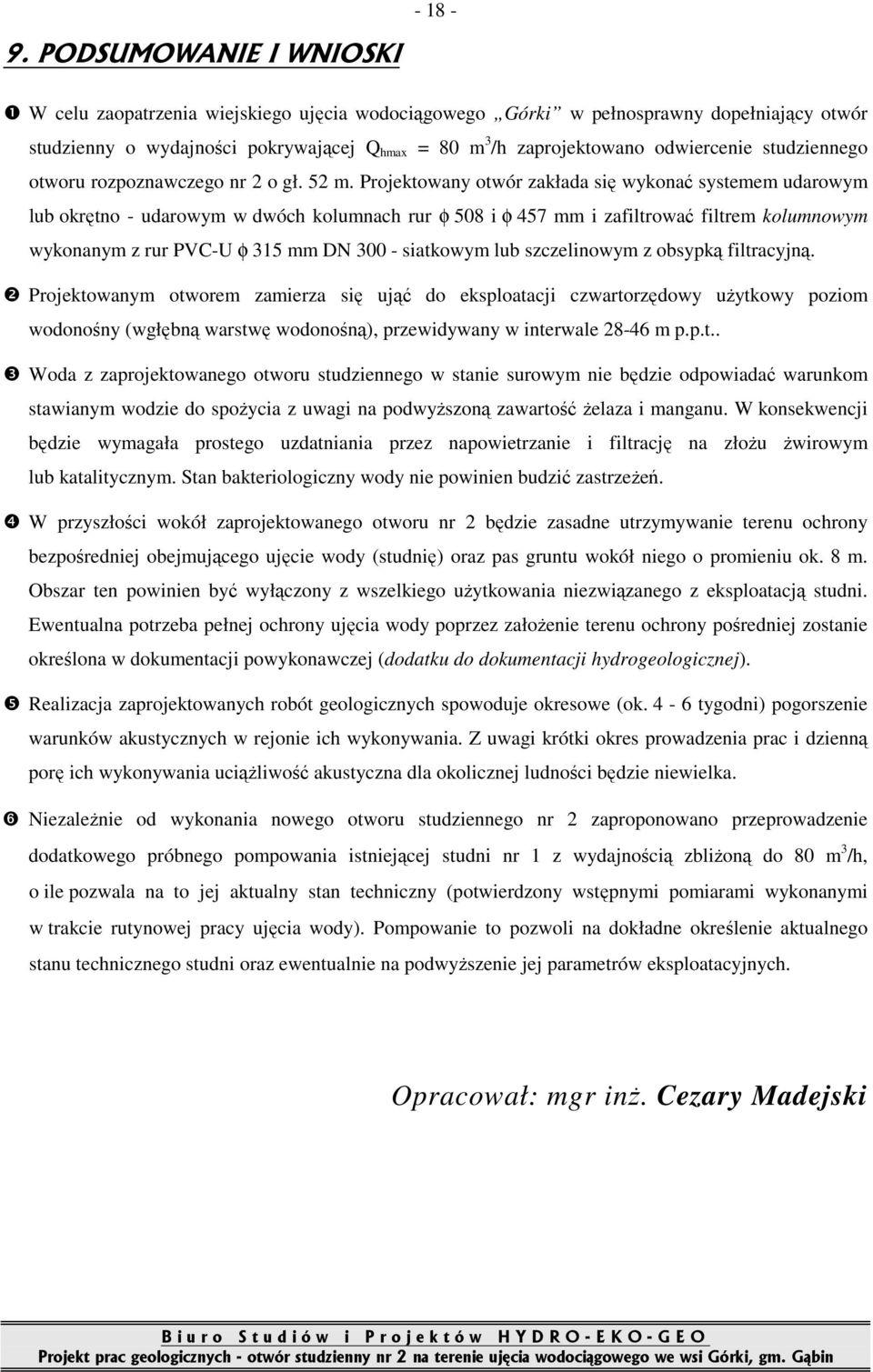 studziennego otworu rozpoznawczego nr 2 o gł. 52 m.