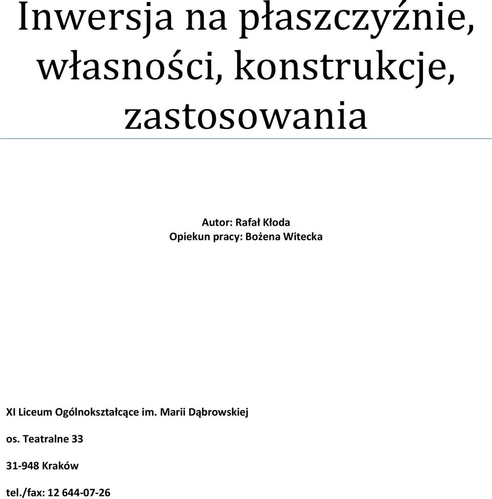 Witecka XI Liceum Ogólnokształcące im.