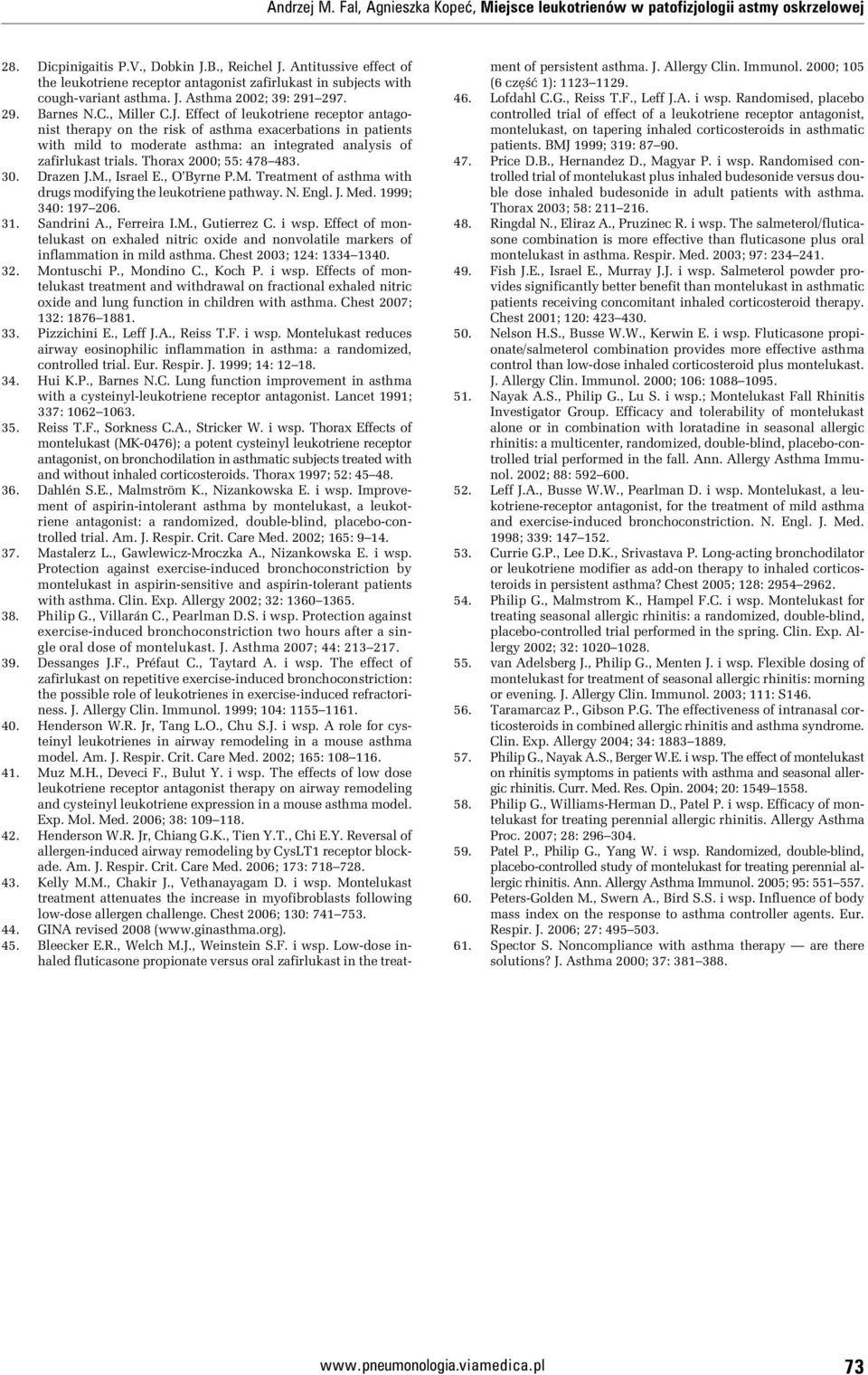 Asthma 2002; 39: 291 297. 29. Barnes N.C., Miller C.J.
