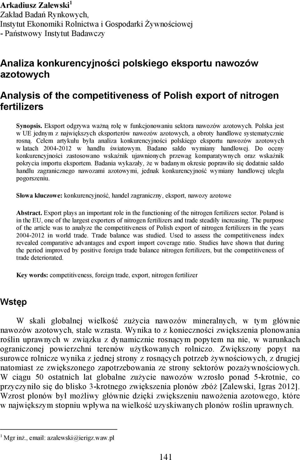 Polska jest w UE jednym z największych eksporterów nawozów azotowych, a obroty handlowe systematycznie rosną.