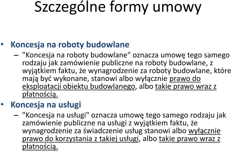 budowlanego, albo takie prawo wraz z płatnością.