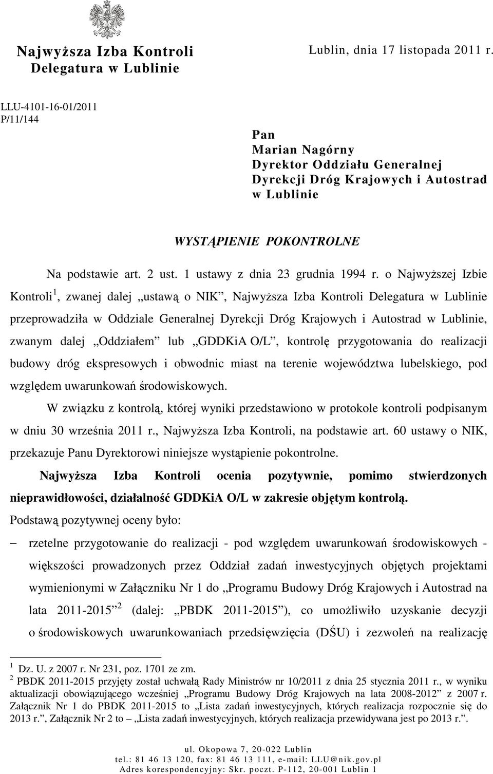 1 ustawy z dnia 23 grudnia 1994 r.