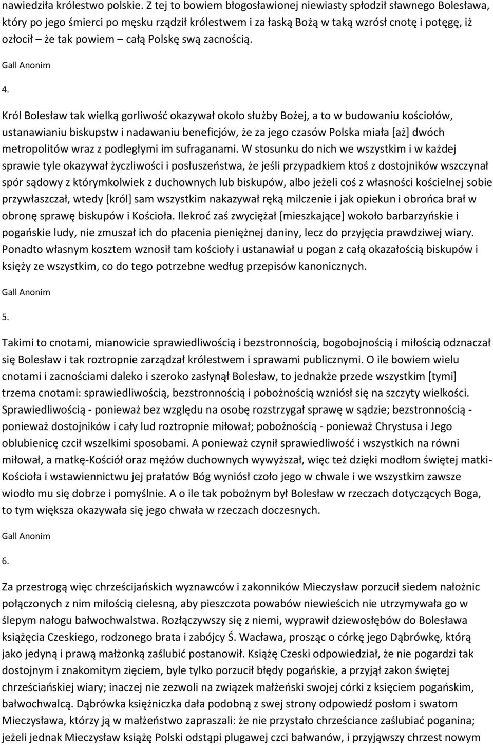 Polskę swą zacnością. Gall Anonim 4.