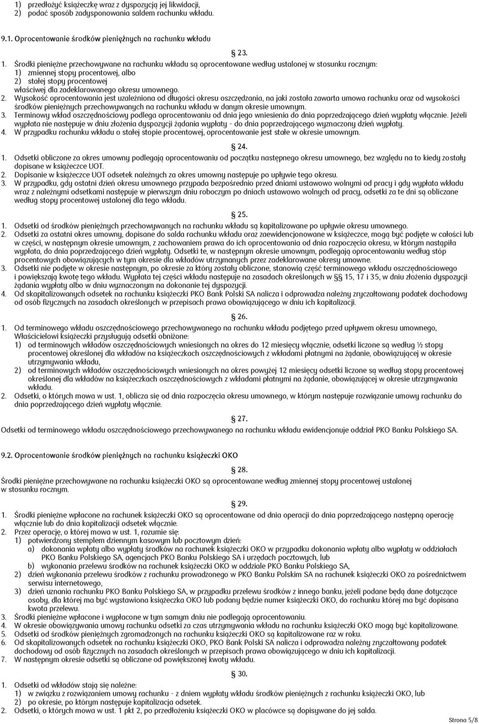 okresu umownego. 2.