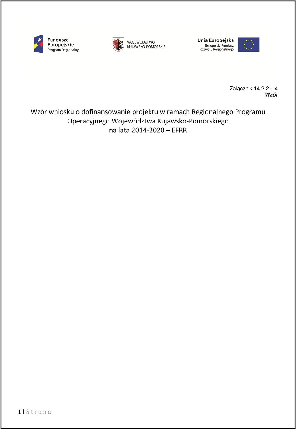 projektu w ramach Regionalnego Programu