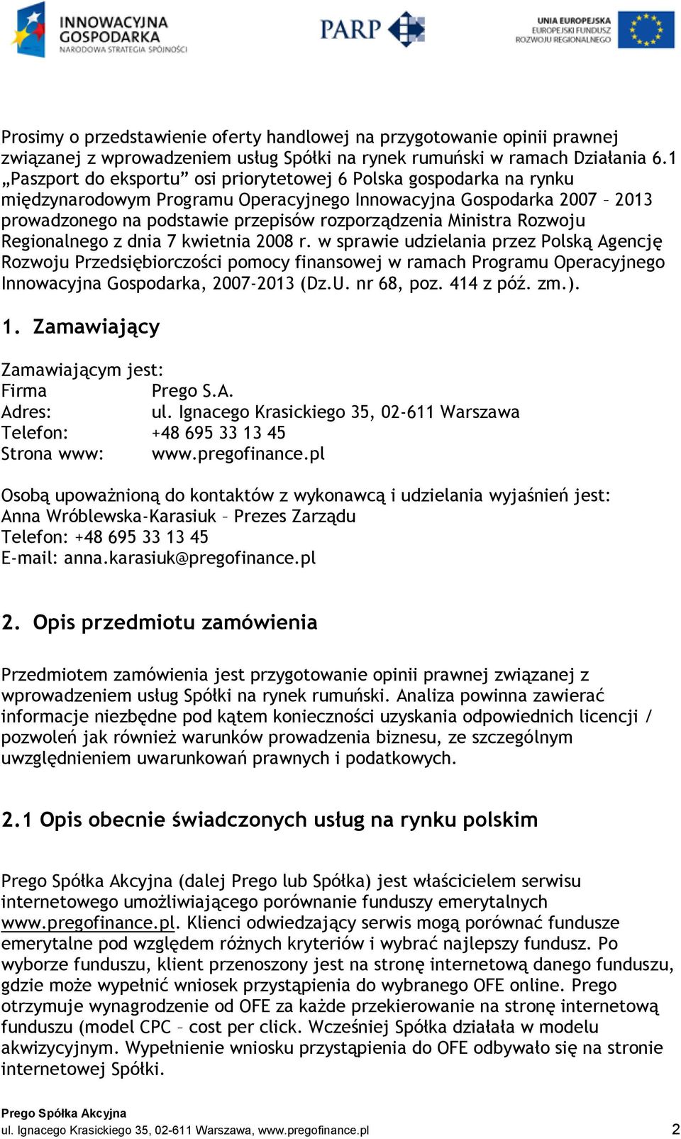 Ministra Rozwoju Regionalnego z dnia 7 kwietnia 2008 r.