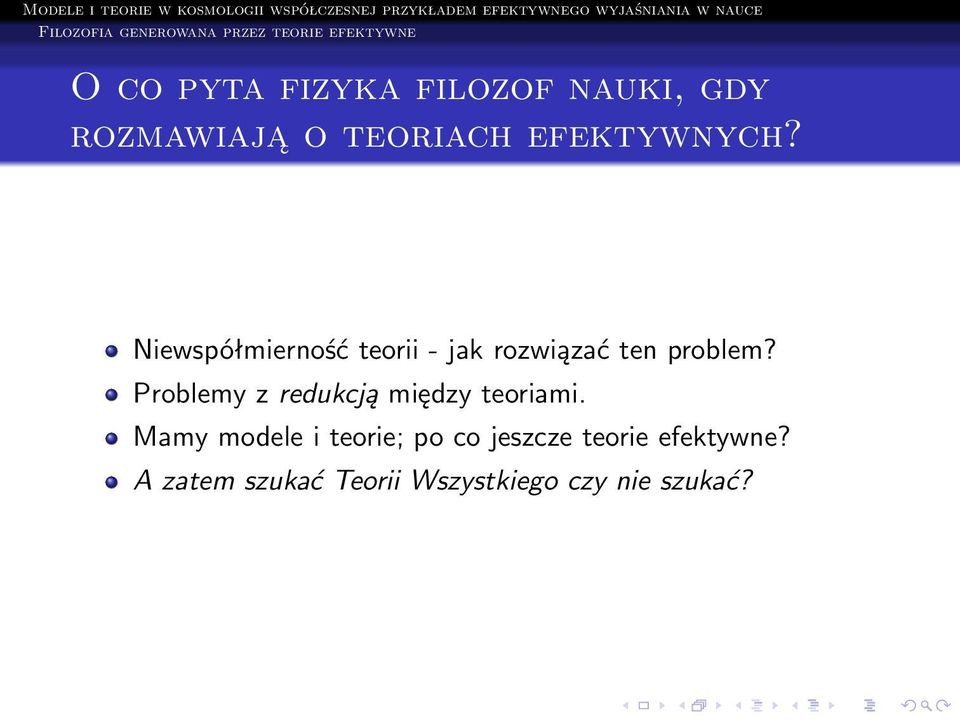 Niewspółmierność teorii - jak rozwiązać ten problem?