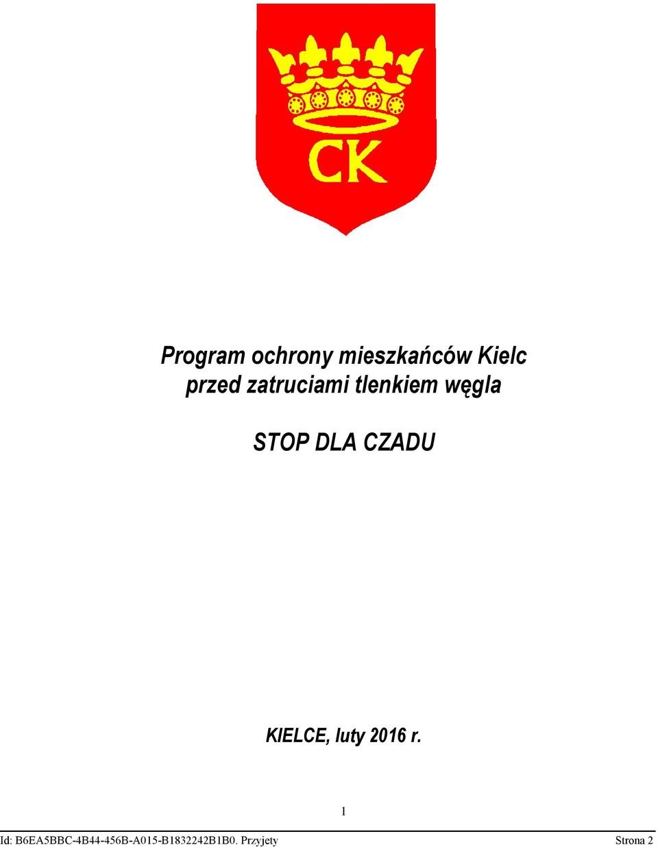 KIELCE, luty 2016 r.