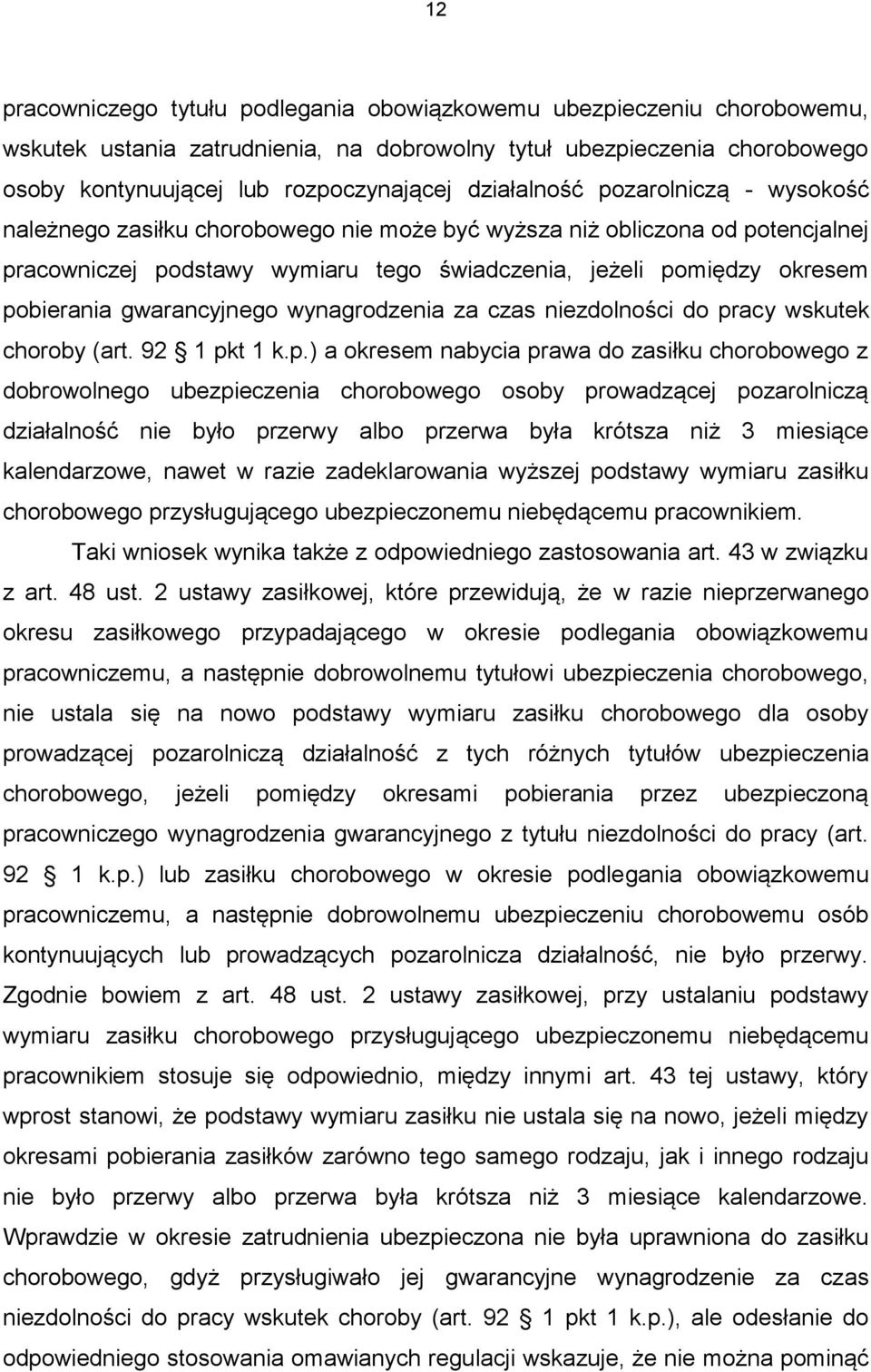 gwarancyjnego wynagrodzenia za czas niezdolności do pr