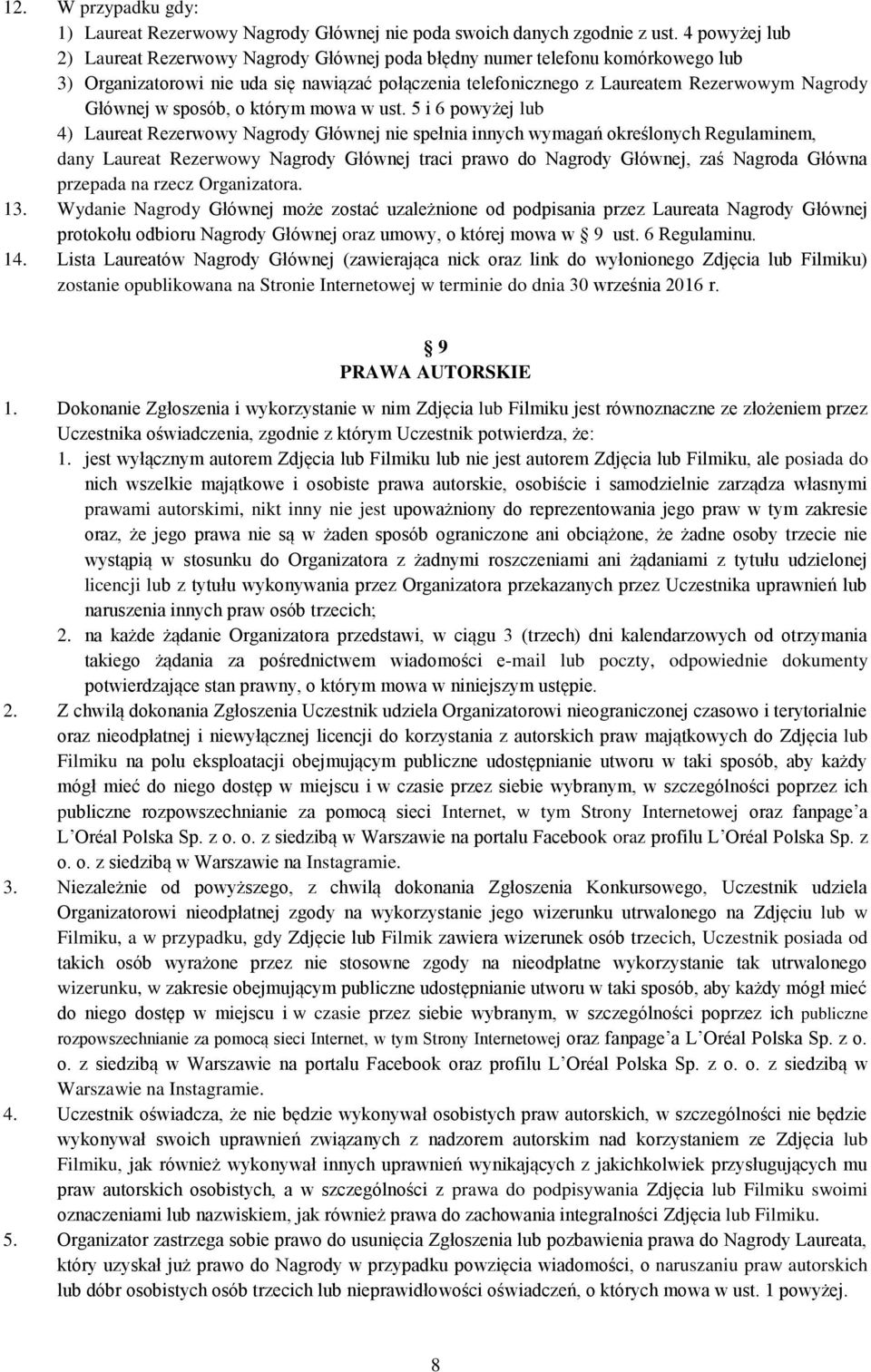 sposób, o którym mowa w ust.