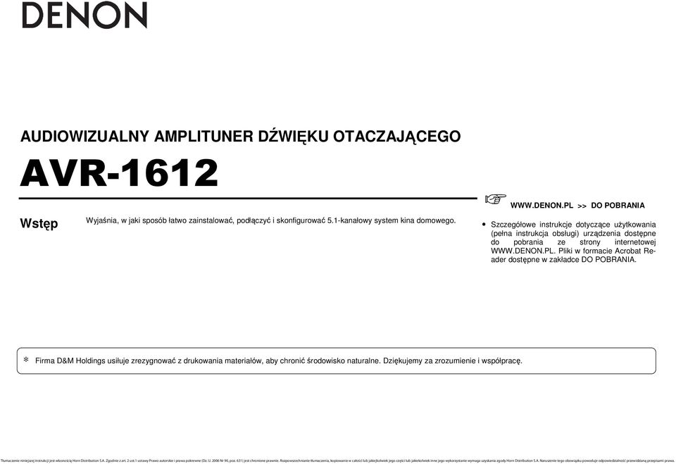 PL >> DO POBRANIA Szczegółowe instrukcje dotyczące użytkowania (pełna instrukcja obsługi) urządzenia dostępne do pobrania ze strony