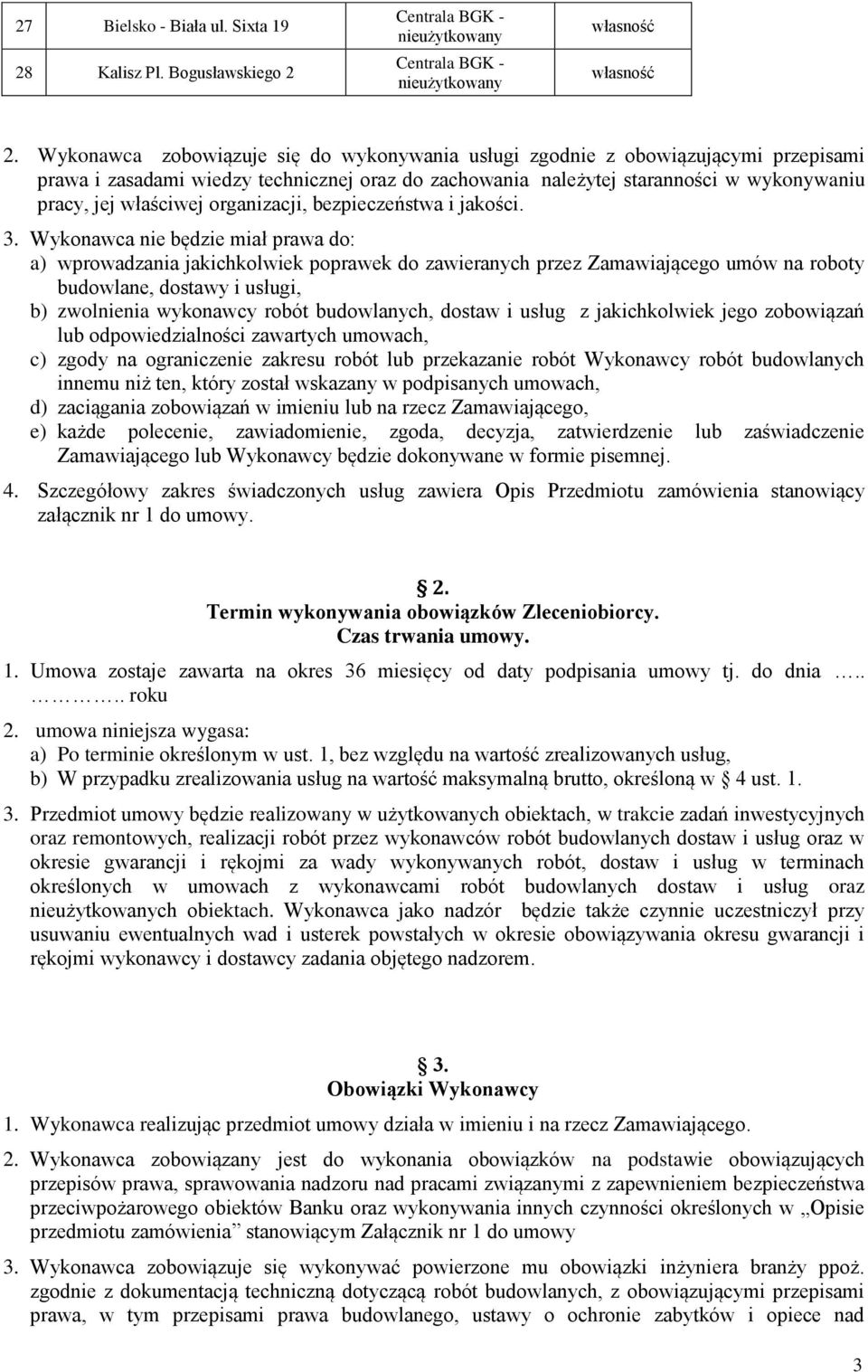 organizacji, bezpieczeństwa i jakości. 3.