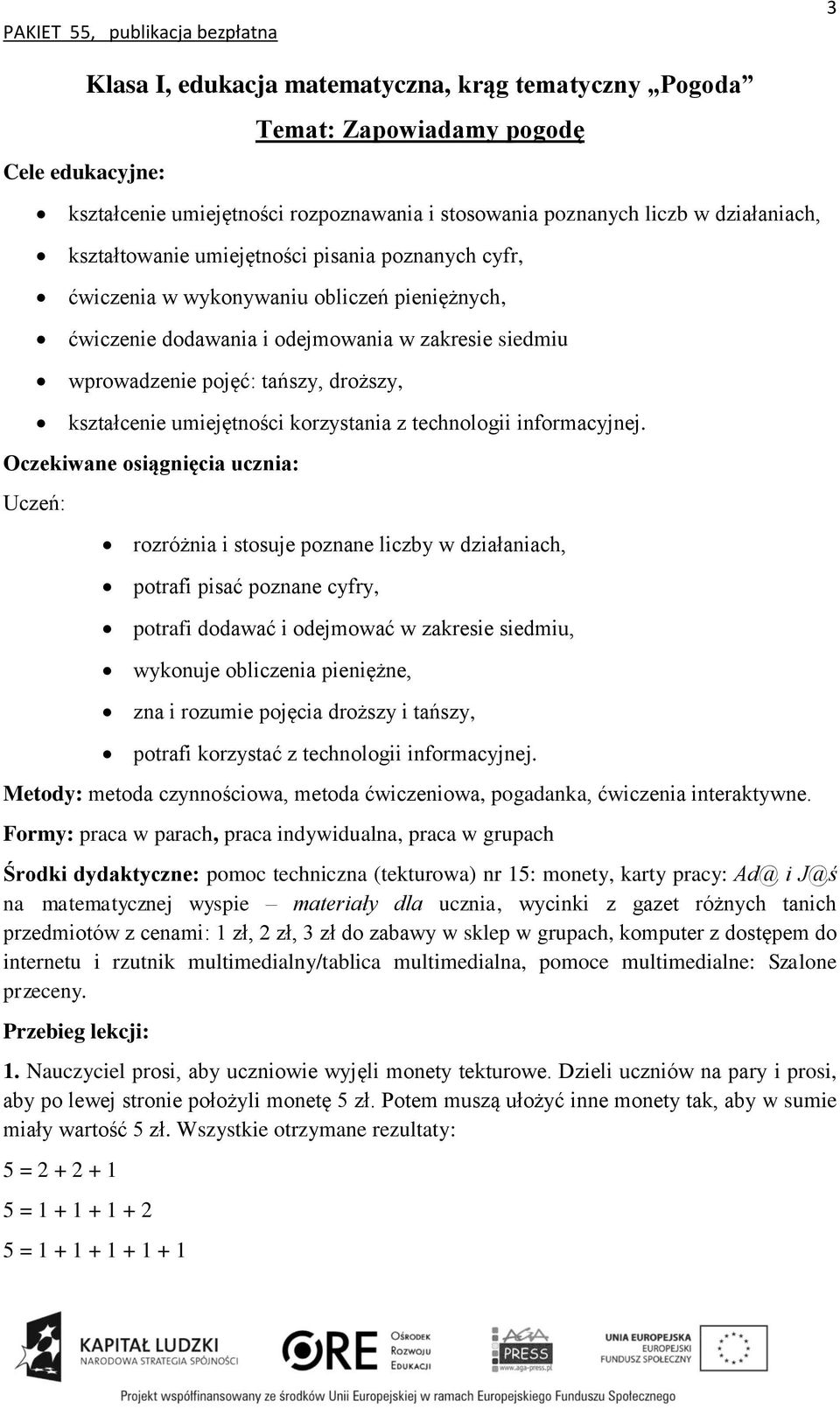 korzystania z technologii informacyjnej.