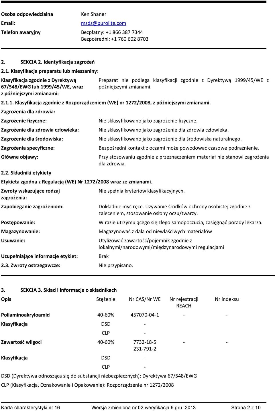 760 602 8703 2. SEKCJA 2. Identyfikacja zagrożeń 2.1.