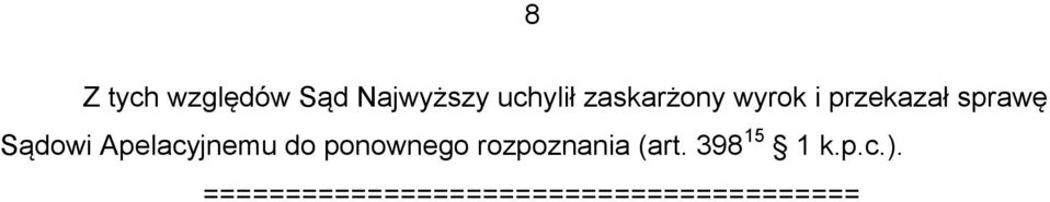 Apelacyjnemu do ponownego rozpoznania (art.