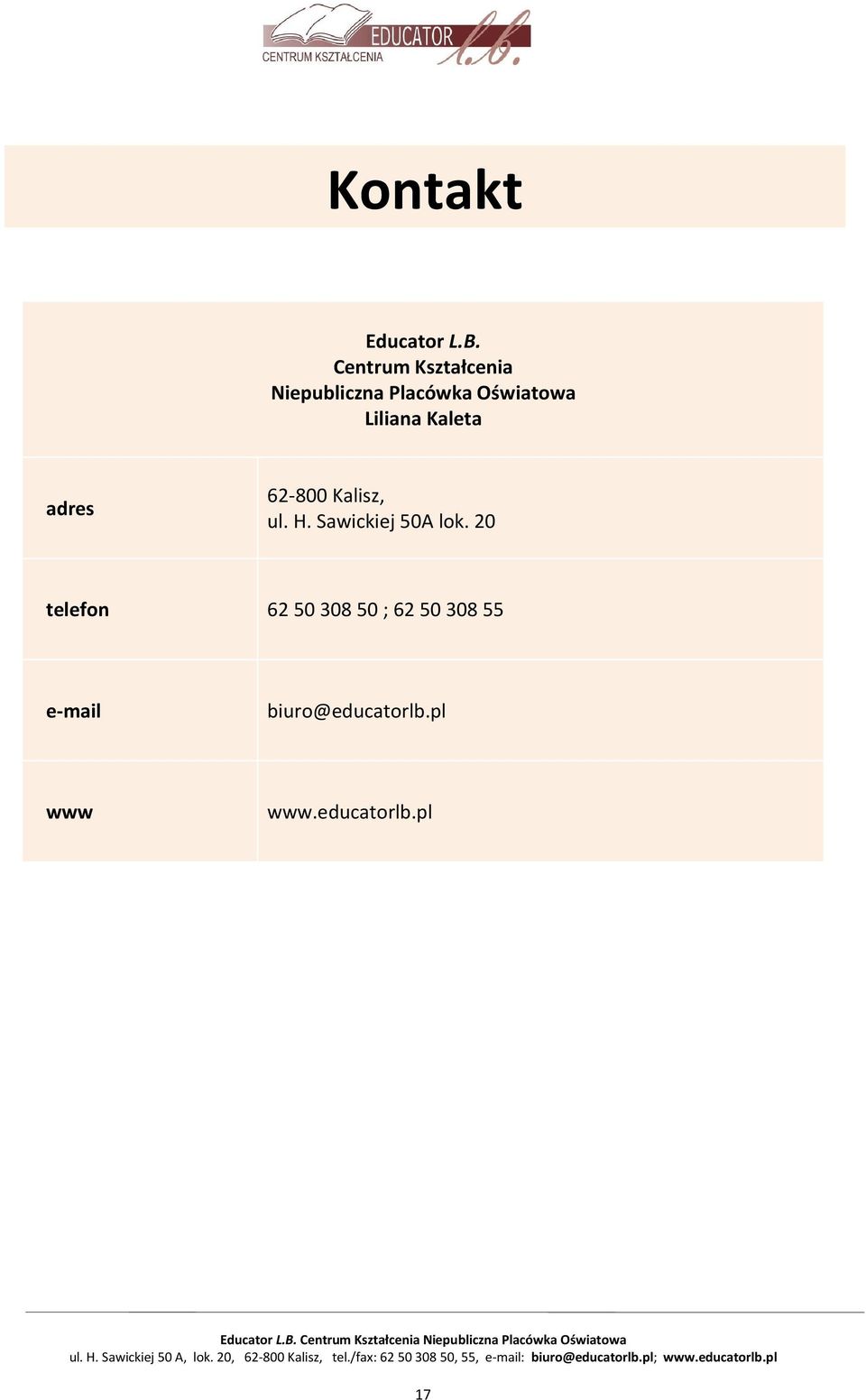 Liliana Kaleta adres 62-800 Kalisz, ul. H.