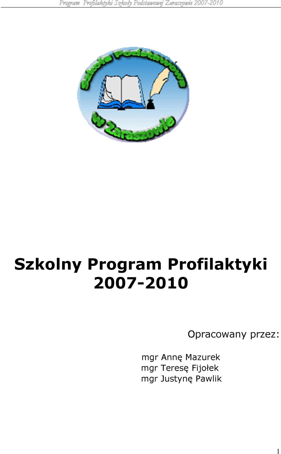 mgr Teresę Fijołek mgr