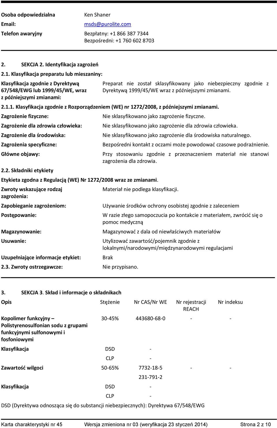 760 602 8703 2. SEKCJA 2. Identyfikacja zagrożeń 2.1.